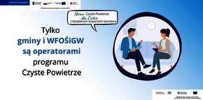 Rozmowa dwóch osób na fotelach, informacja że tylko gminy i WFOŚiGW są operatorami programu „Czyste Powietrze”.