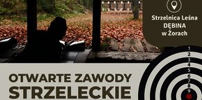 akat promujący Otwarte Zawody Strzeleckie z okazji rocznicy uchwalenia Konstytucji 3 Maja, które odbędą się 3 maja 2025 roku na Strzelnicy Leśnej Dębina w Żorach. Na plakacie informacje o kategoriach wiekowych, godzinie rozpoczęcia oraz dodatkowej atrakcji – wspólnym ognisku. Na górze zdjęcie osoby strzelającej na leśnej strzelnicy, obok tarcza strzelecka.