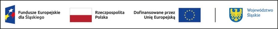 Pasek logotypów. Od lewej logo: Fundusze Europejskie dla śląskiego, Rzeczpospolita Polska, Dofinansowane przez Unię Europejską oraz Województwo Śląskie 