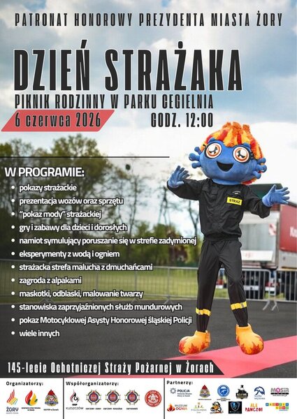 Plakat promujący Dzień Strażaka – rodzinny piknik w Parku Cegielnia w Żorach. Wydarzenie odbędzie się 6 czerwca 2026 r. o godz. 12.00. W programie m.in. pokazy strażackie, prezentacja sprzętu, atrakcje dla dzieci oraz obchody 145-lecia OSP Żory.