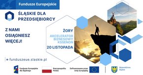 Grafika odnośnie wydarzenia pn. Śląskie dla Przedsiębiorcy w KSSENONIE – wyjątkowe spotkanie dla biznesu w Żorach, wraz z informacjami zawartymi w tekście.