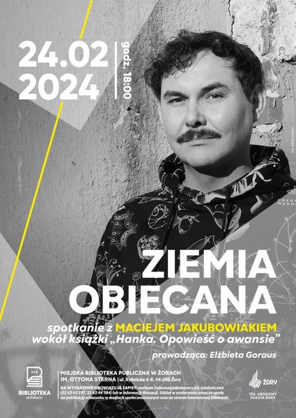 Plakat zapowiadający spotkanie z Maciejem Jakubowiakiem z wizerunkiem eseisty i informacjami zawartymi w tekście. 