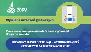Grafika promująca projekt „Pozwólmy Miastu odetchnąć - wymiana urządzeń grzewczych na terenie Miasta Żory” z wizerunkiem pieca i logo miasta Żory.