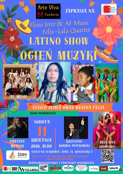 Plakat wydarzenia „Latino Show – Ogień Muzyki”. Na niebieskim tle z kolorowymi, latynoskimi motywami (kwiaty, sombrera, girlandy) widnieje informacja o koncercie z udziałem Eliseo Jereza, AF Music oraz Felix-Lala Quartet. W centralnej części znajdują się zdjęcia artystów: zespołu AF Music, Eliseo Jereza, wokalistki Reginy Felix oraz tancerek w strojach latynoskich.