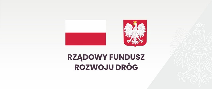 Flaga i Godło Polski oraz napis: Rządowy Fundusz Rozwoju Dróg