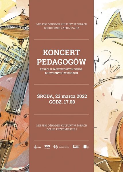 Grafika promująca koncert pedagogów Zespołu Państwowych Szkół Muzycznych w Żorach z informacjami zawartymi w tekście. 