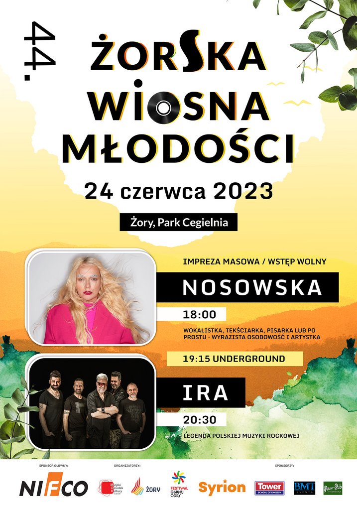Plakat promujący Żorską Wiosnę Młodości z wizerunkami Nosowskiej oraz zespołu IRA oraz harmonogramem godzinowym, opisanym w tekście. 
