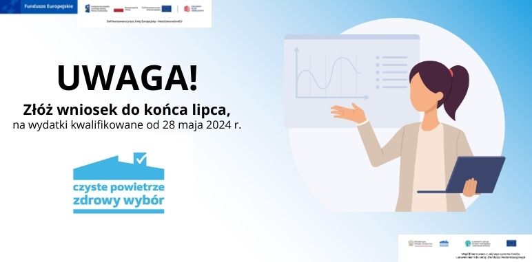 Kobieta prezentująca wykres, komunikat o konieczności złożenia wniosku do końca lipca 2025 r.